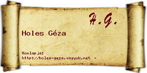 Holes Géza névjegykártya